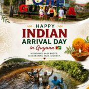 Celebrating Indian Arrival Day: Honoring Our Roots and Journey in Guyana