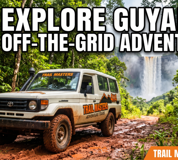 Beyond the Brochure: The Definitive Guide to Guyana Adventure Travel with Trail Masters